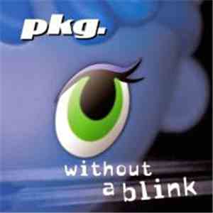 pkg. - Without A Blink