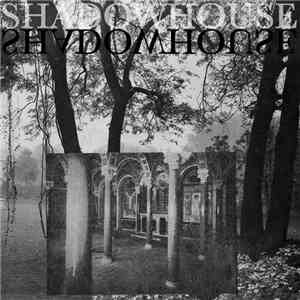 Shadowhouse - Hand in Hand