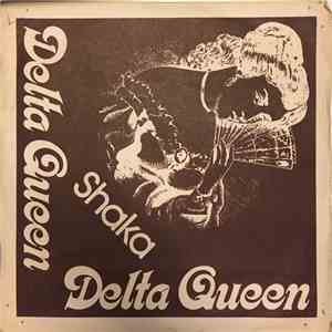 Shaka - Delta Queen