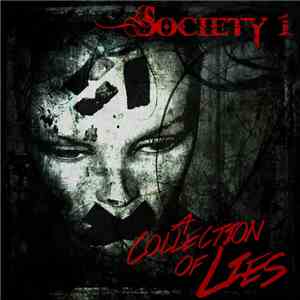 Society 1 - A Collection Of Lies
