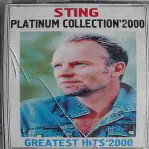 Sting - Platinum Collection '2000 Greatest Hits '2000