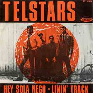 Telstars  - Hey Sola Nego / Linin' Track