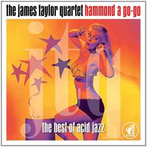 The James Taylor Quartet - Hammond A Go-Go