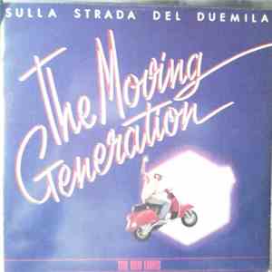 The Red Lines - Sulla Strada Del 2000 "The Moving Generation"