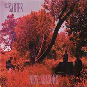 The Sadies - New Seasons