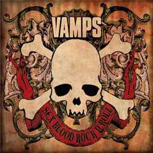 VAMPS  - Sex Blood Rock N' Roll