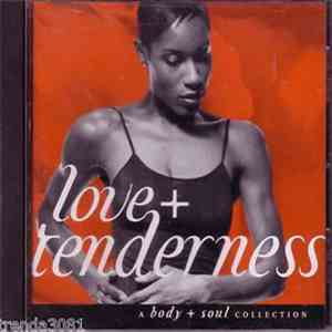 Various - Body + Soul: Love + Tenderness