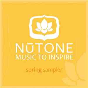 Various - NūTone Music To Inspire: Spring Sampler