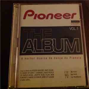 Various - Pioneer The Album Vol. 1