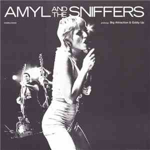 Amyl And The Sniffers - Big Attraction & Giddy Up