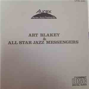 Art Blakey & All Star Jazz Messengers - Aurex Jazz Festival '83