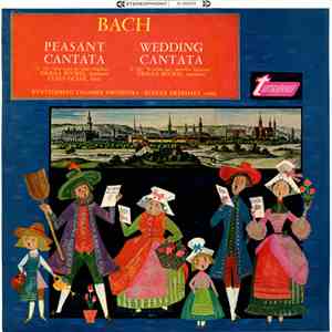 Bach - Peasant Cantata / Wedding Cantata