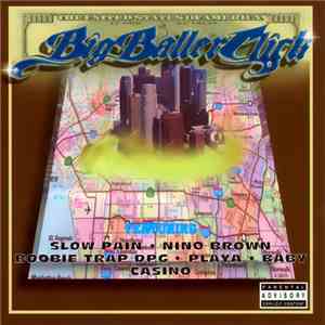 Big Baller Click - Hood Times
