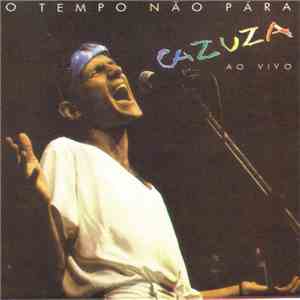 Cazuza - O Tempo Não Pára - Ao Vivo