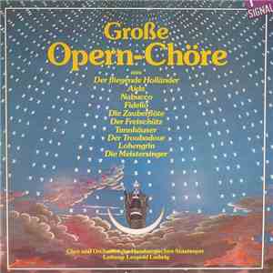 Chor Und Orchester Der Hamburgischen Staatsoper Leitung: Leopold Ludwig - Große Opern-Chöre