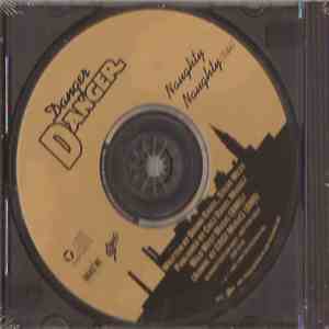 Danger Danger - Naughty Naughty