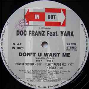 Doc Franz Feat. Yara  - Don't U Want Me