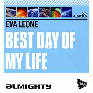 Eva Leone - Best Day Of My Life