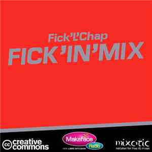 Fick'L'Chap - Fick'In'Mix