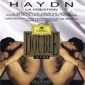 Haydn - I. Seefried, R. Holm, K. Borg, Chœur De La Cathédrale St Hedwigs, Orchestre Philharmonique De Berlin, Igor Markevitch - La Création