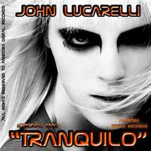 John Lucarelli - Tranquilo