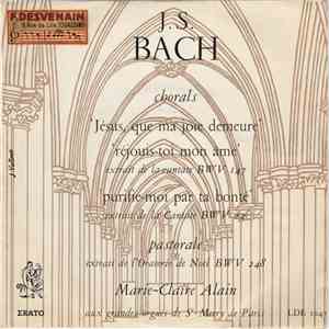 J.S. Bach, Marie-Claire Alain - Chorals