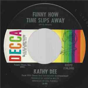 Kathy Dee - Funny How Time Slips Away