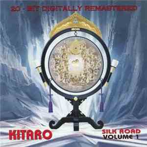 Kitaro - Silk Road (Volume 1)