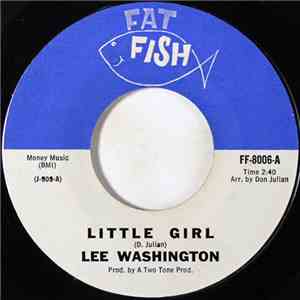 Lee Washington - Little Girl / The U.T.