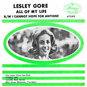 Lesley Gore - All Of My Life / I Cannot Hope For Anyone