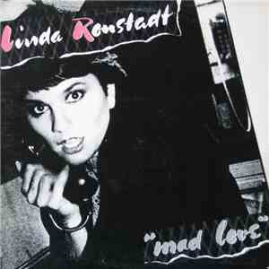 Linda Ronstadt - Mad Love