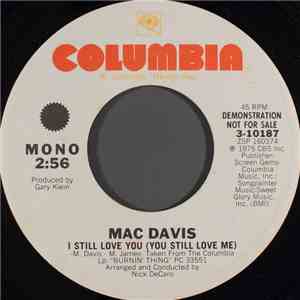 Mac Davis - I Still Love You (You Still Love Me)