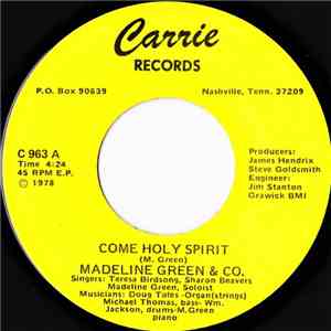 Madeline Green & Co. - Come Holy Spirit