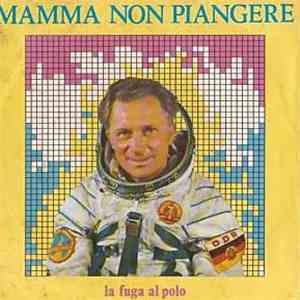 Mamma Non Piangere - La Fuga Al Polo