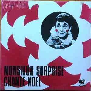 Monsieur Surprise - Chante Noël