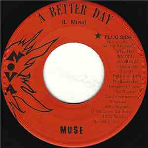 Muse  - A Better Day / Sunshine Road