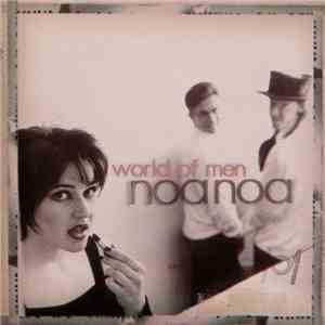 Noa Noa - World Of Men