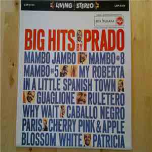 Perez Prado And His Orchestra - Big Hits By Prado