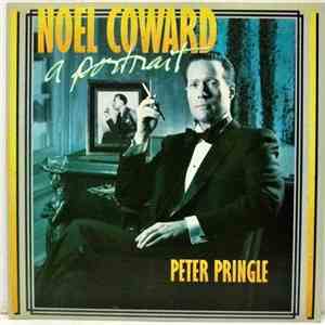 Peter Pringle - Noel Coward A Portrait