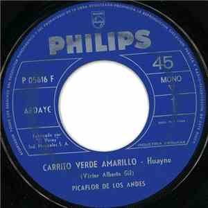 Picaflor De Los Andes - Carrito Verde Amarillo / Serenata
