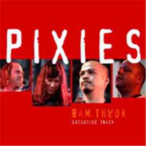 Pixies - Bam Thwok