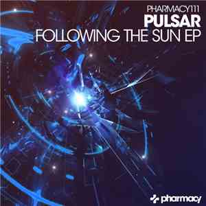 Pulsar  - Following The Sun EP