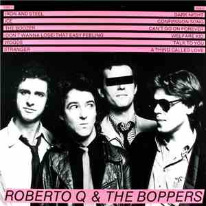 Roberto Q & The Boppers  - Roberto Q & The Boppers