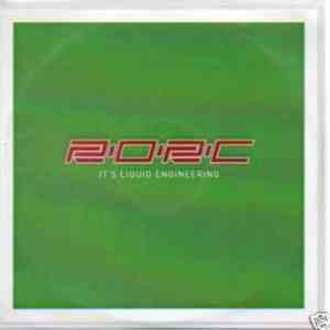 R.O.R.C. - It's Liquid Engineering