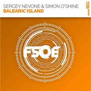 Sergey Nevone & Simon O'Shine - Balearic Island