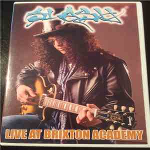 Slash  - Live At Brixton Academy