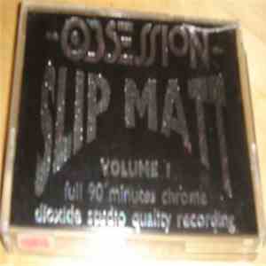 Slip Matt - Live Club Cut Volume 1