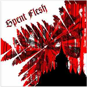 Spent Flesh - Spent Flesh