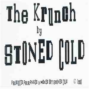 Stoned Cold - The Krunch
