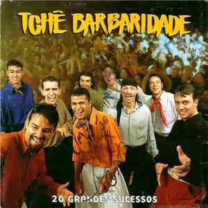Tchê Barbaridade - 100% Vanera Ao Vivo